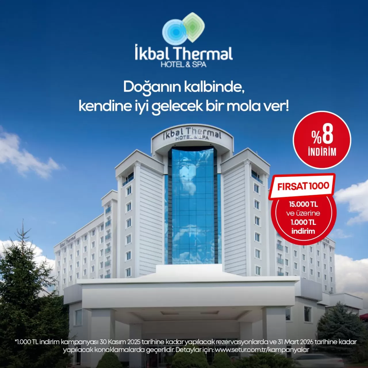 İkbal Thermal Hotel & Spa'da 1.000 TL İndirim Fırsatı