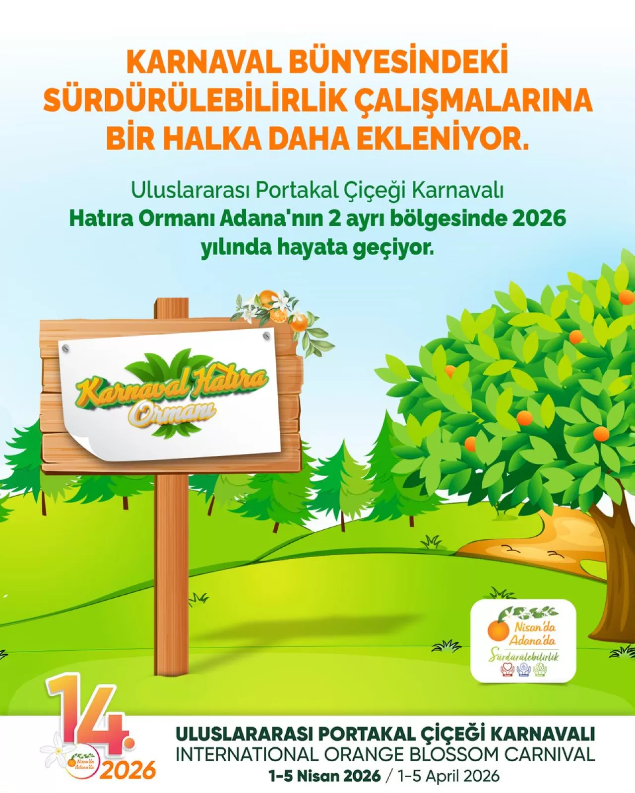 Adana Uluslararası Portakal Çiçeği Karnavalı, Hatıra Ormanları Projesi ile Doğaya Nefes Olacak