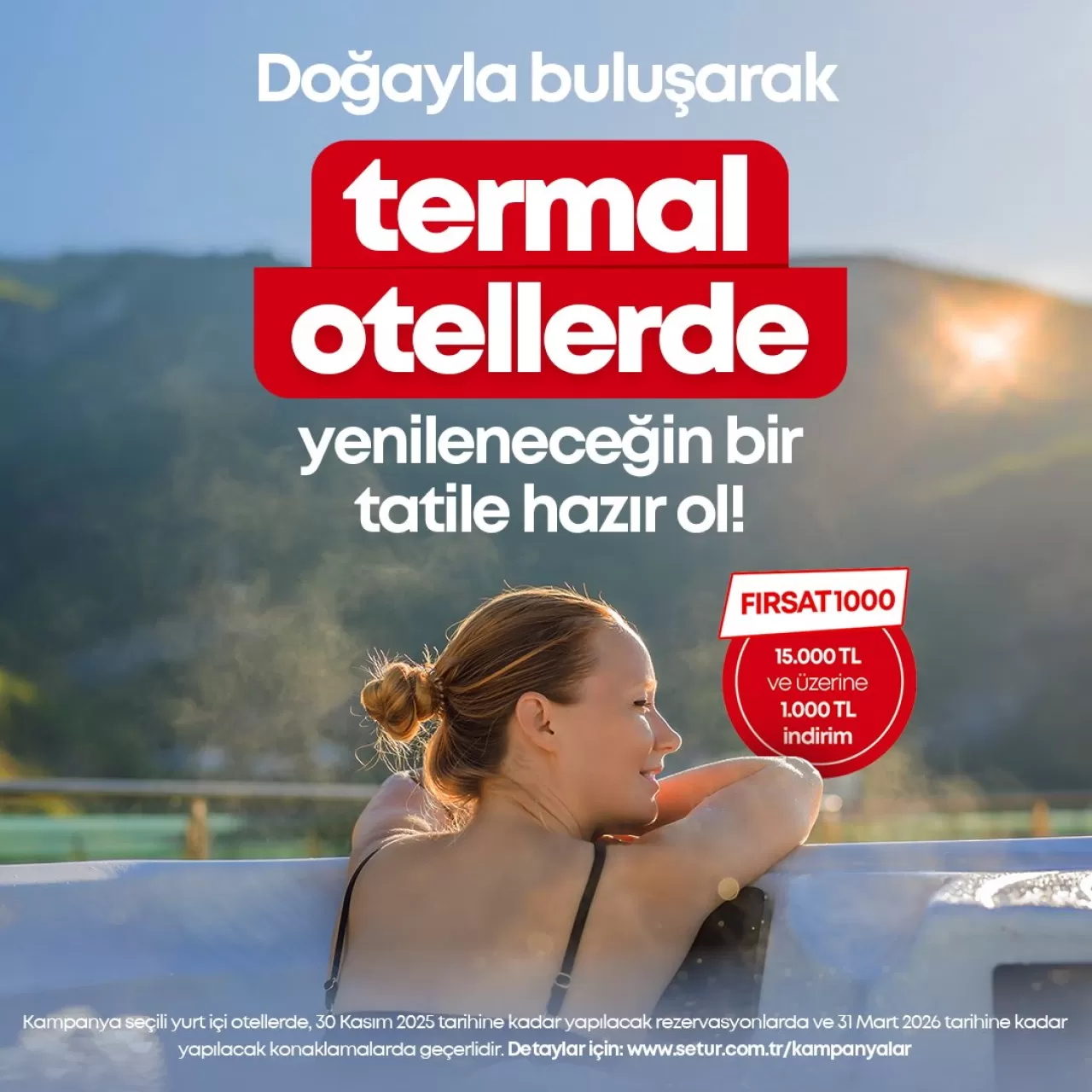 Setur, Termal Oteller İçin Erken Rezervasyon Kampanyası Başlattı