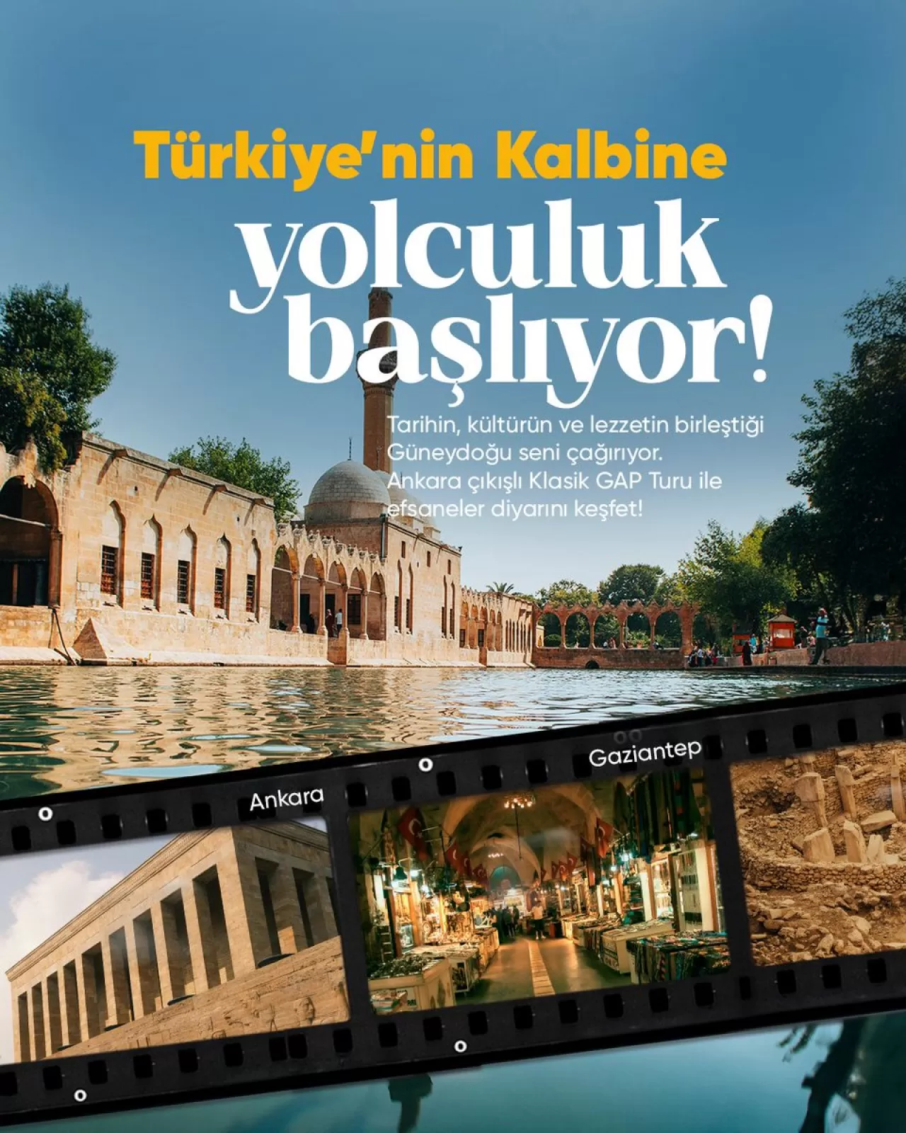 Coral Tatil ile Güneydoğu Anadolu'da Turizm Hareketliliği