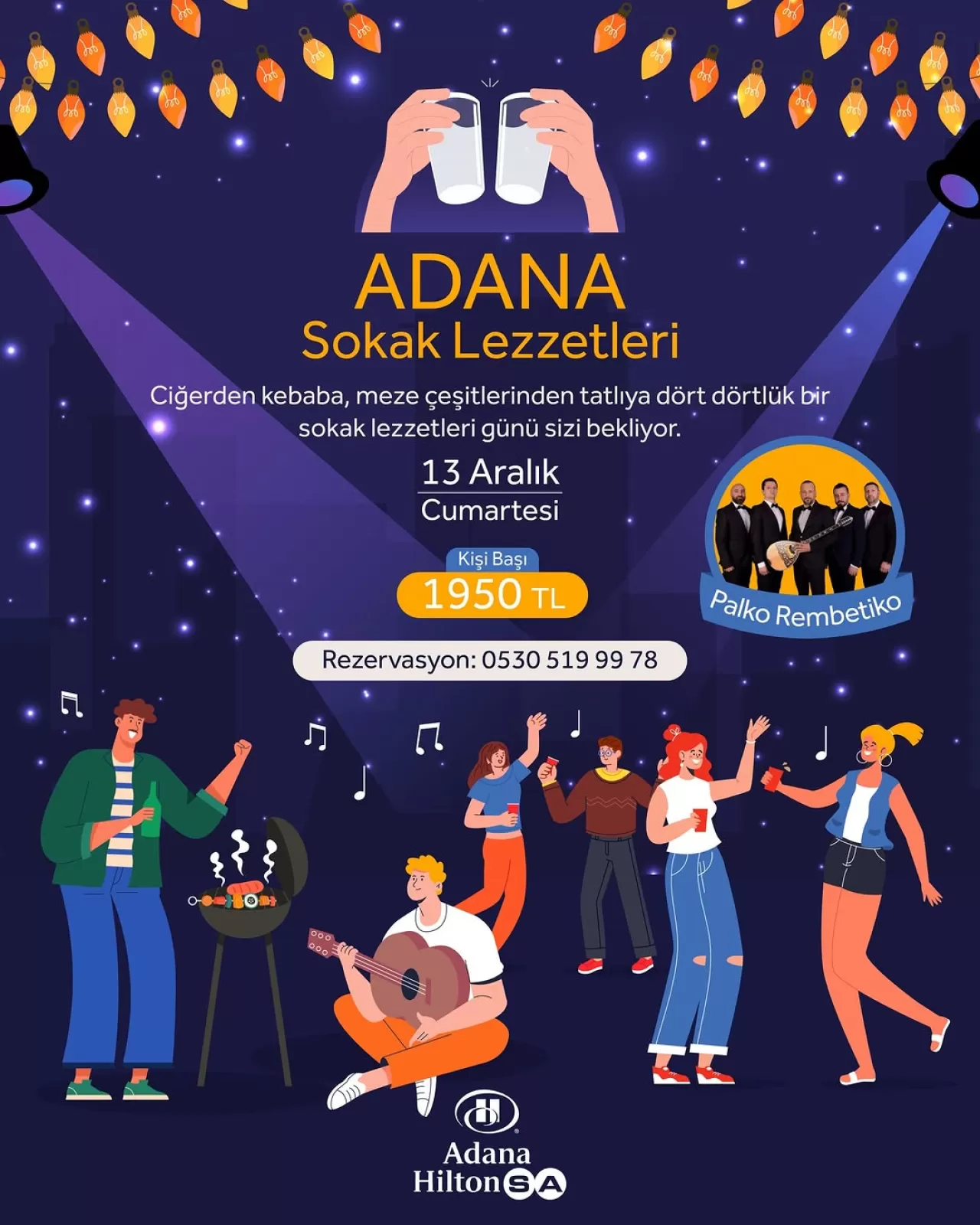 Adana HiltonSA'da Sokak Lezzetleri Şöleni Düzenlenecek