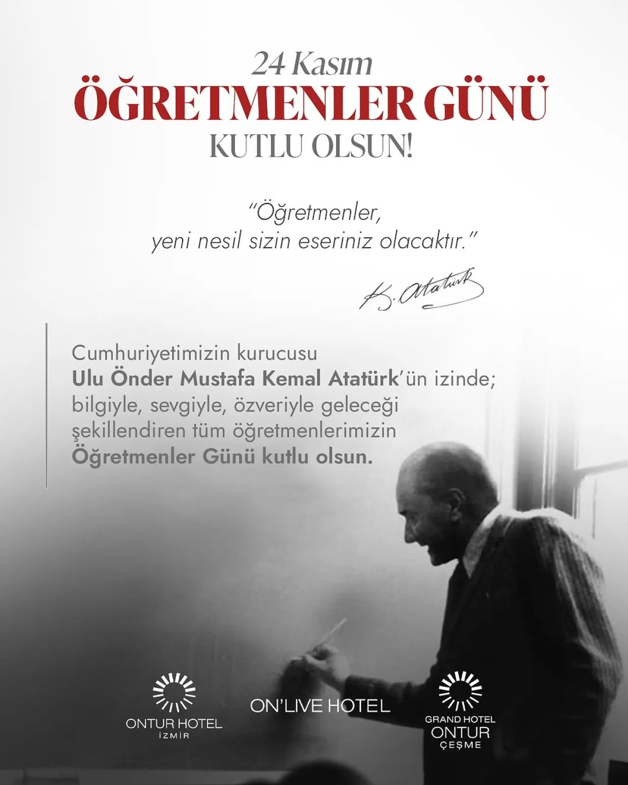 Ontur Hotels'tan 24 Kasım Öğretmenler Günü Mesajı