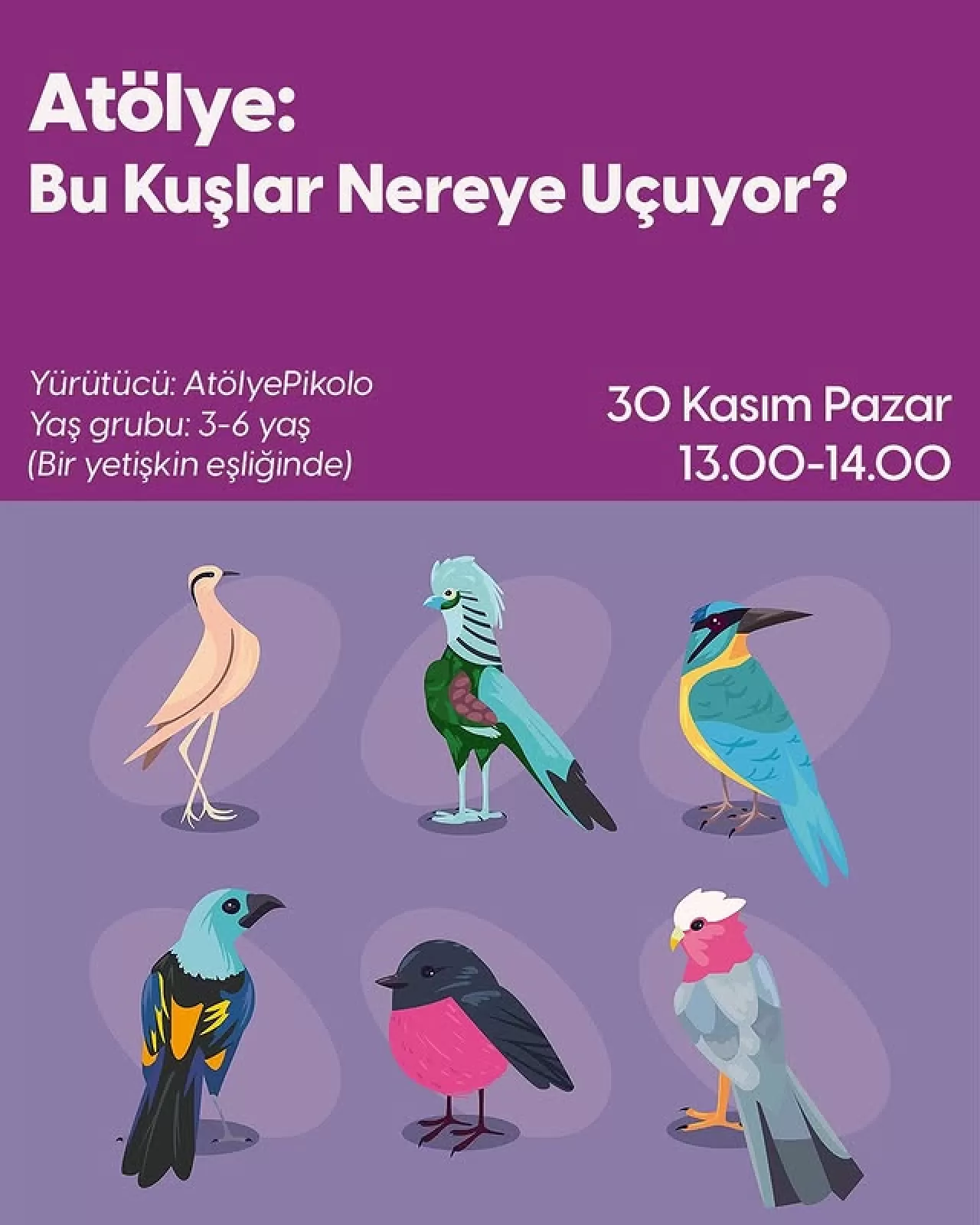 İstanbul Oyuncak Müzesi'nde Çocuklar İçin Sanat ve Doğa Atölyesi: 