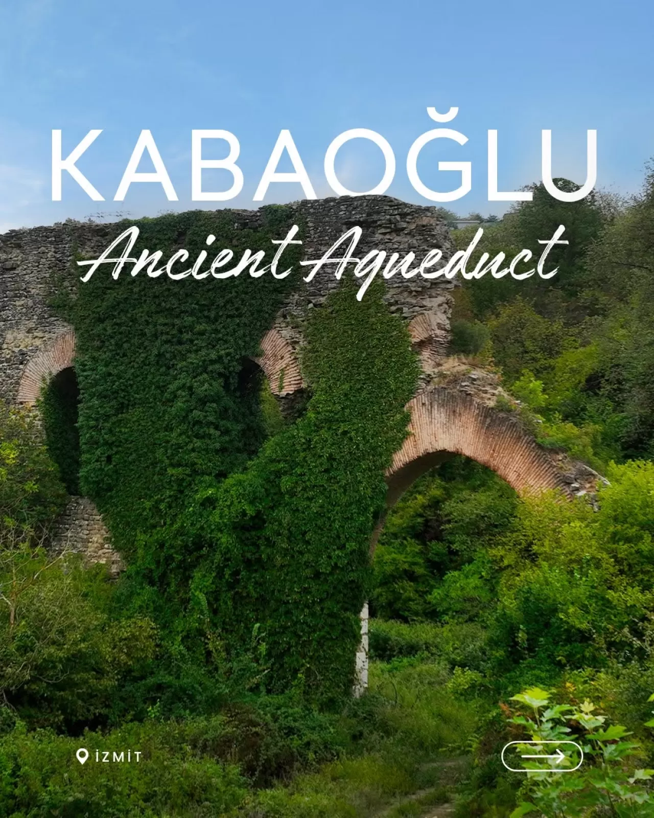 İzmit'teki 2 Bin Yıllık Su Kemeri, Tarihe Meydan Okuyor