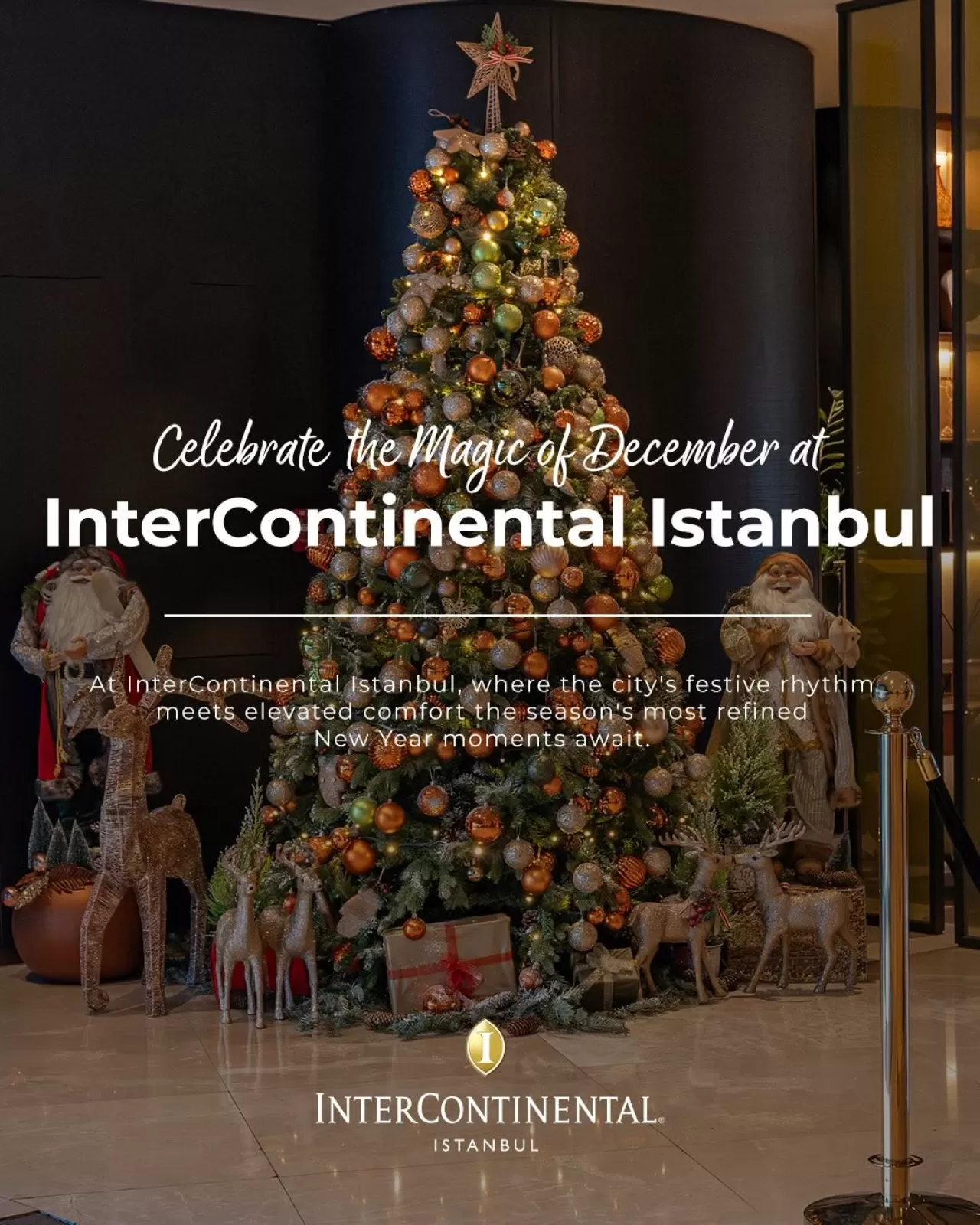 InterContinental İstanbul'da Aralık Ayı Festivite Programı Açıklandı