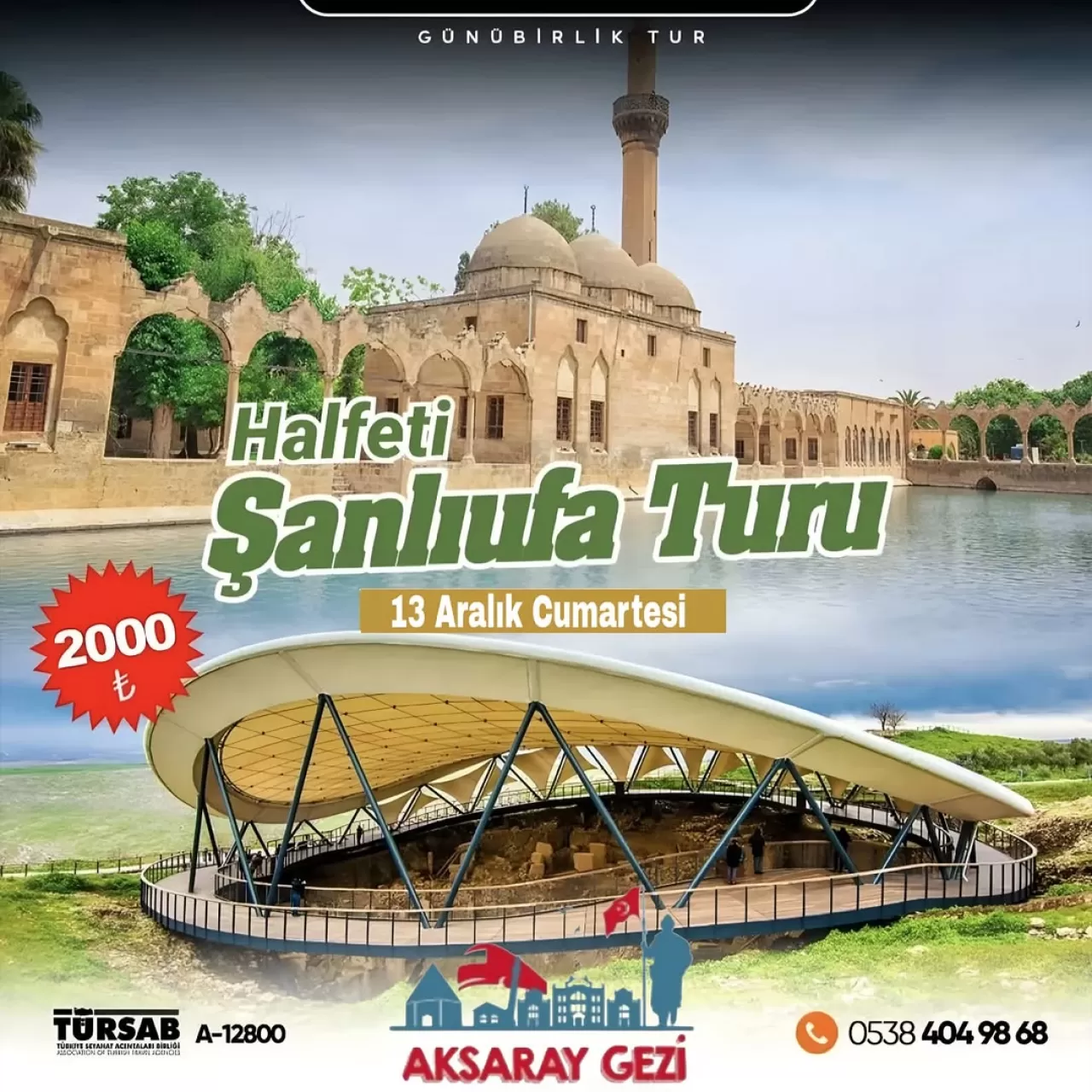 Archelais Travel Agency, Şanlıurfa ve Halfeti Turunu Düzenliyor