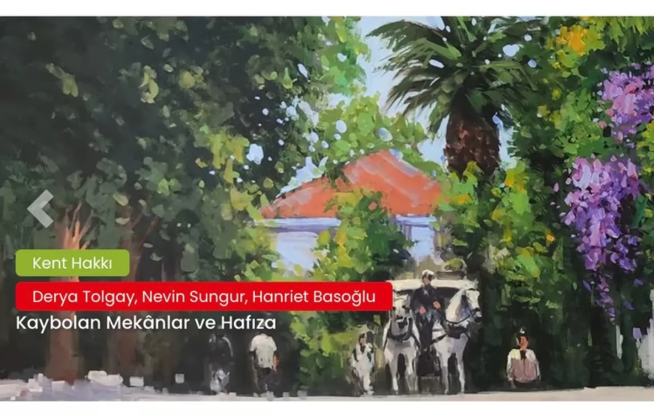 Adalar'ın Kültürel Hafızası ve Kaybolan Mimari Miras Tartışıldı