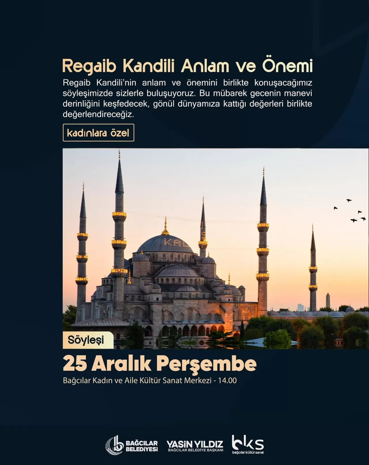 Bağcılar'da Regaib Kandili Söyleşisi Düzenlenecek