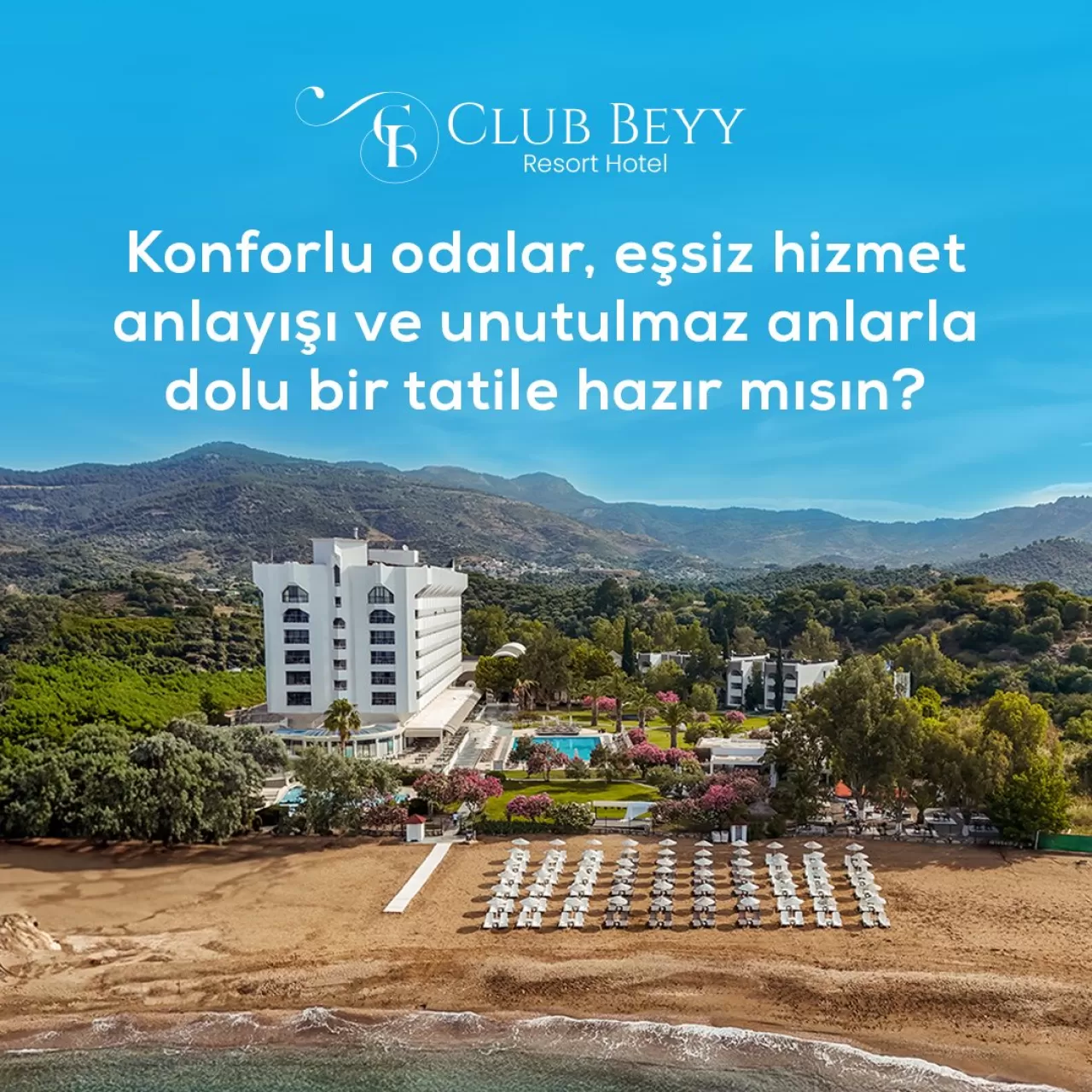 Club Beyy Resort Hotel ile Ege'nin Saklı Cenneti Keşfedin