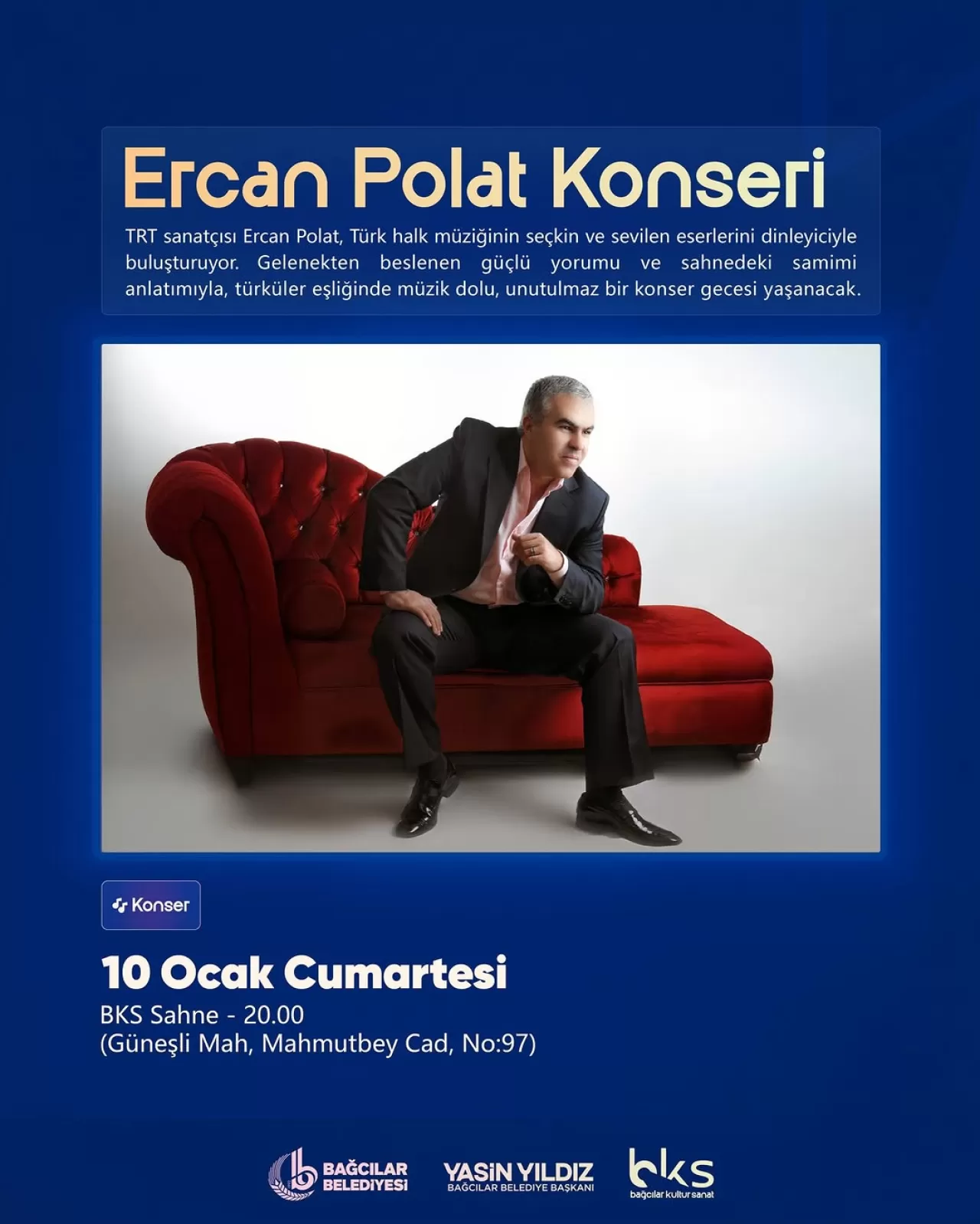 Bağcılar'da Türk Halk Müziği Rüzgarı Esecek: Ercan Polat Sahne Alıyor