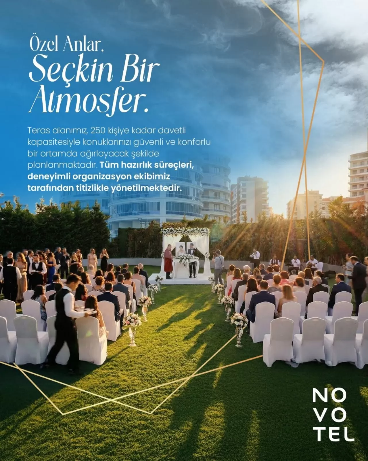 Novotel Konya'da Teras Nikah Organizasyonları ile Özel Anlara Şıklık Katın