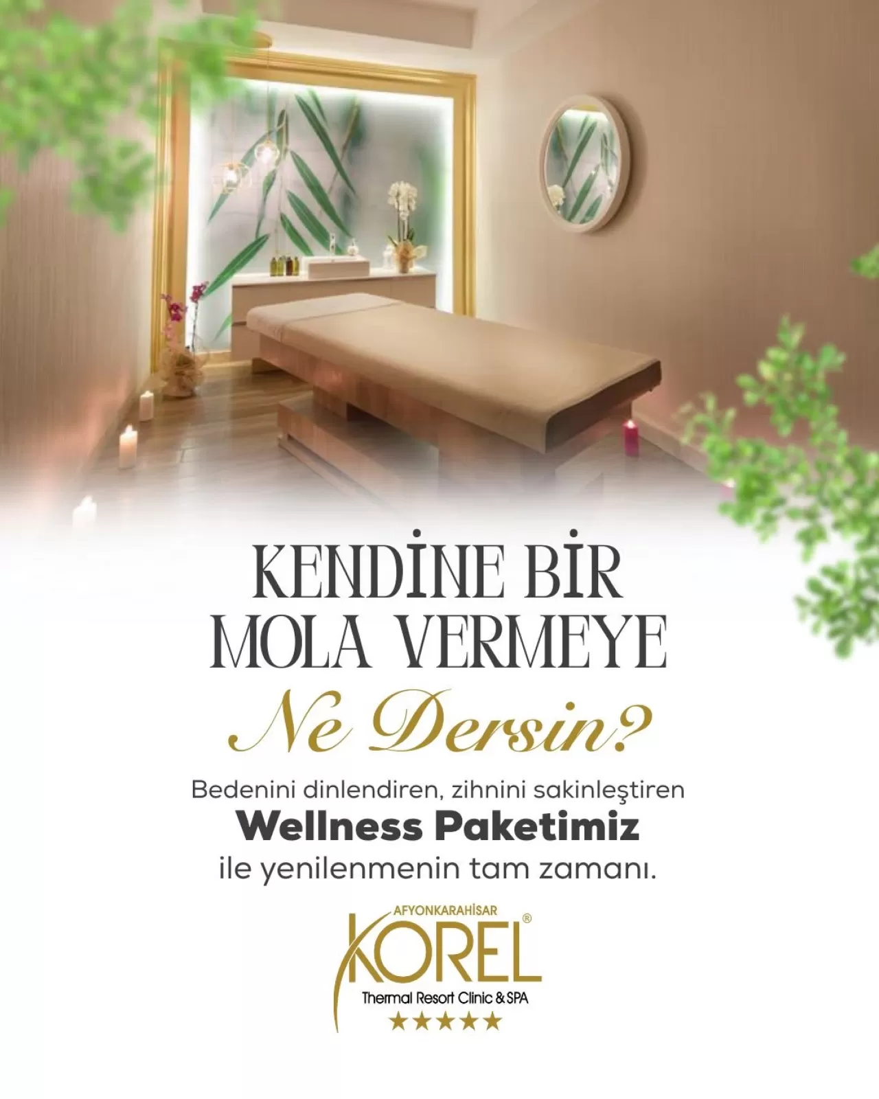 Korel Thermal Resort, Beden ve Zihin Yenileme Paketi ile Huzur Vaadediyor