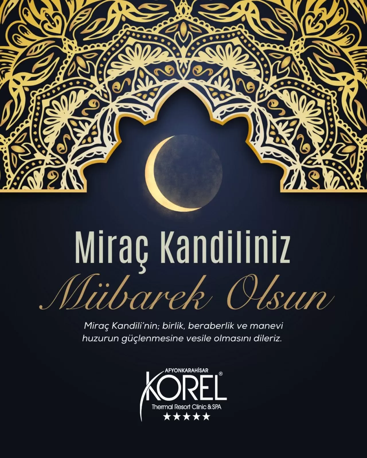 Korel Thermal Resort Clinic & Spa'dan Miraç Kandili Mesajı: Huzur ve Sağlık Dolu Bir Gece