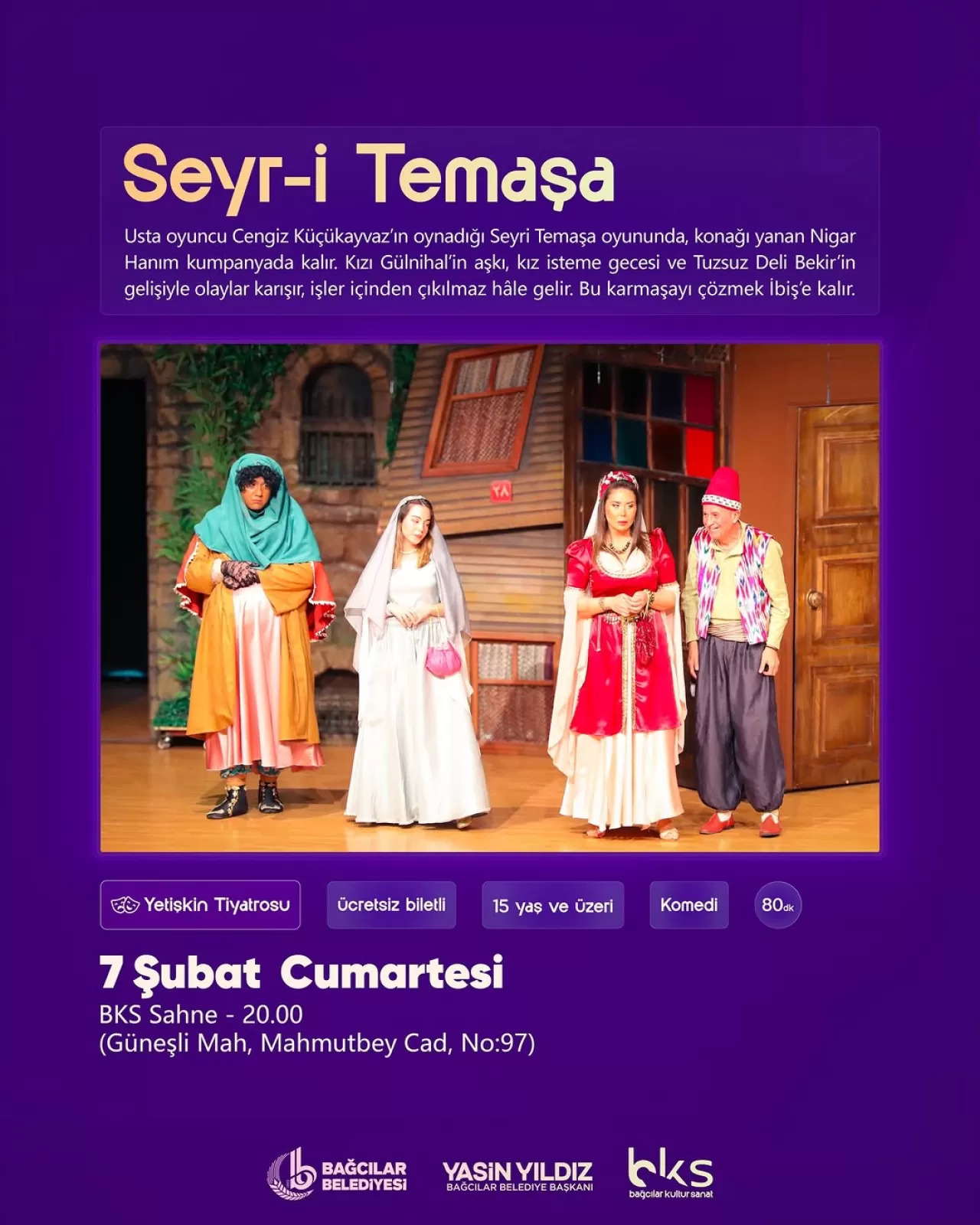 Bağcılar'da Komedi Rüzgarları: Seyr-i Temaşa Sahneleniyor