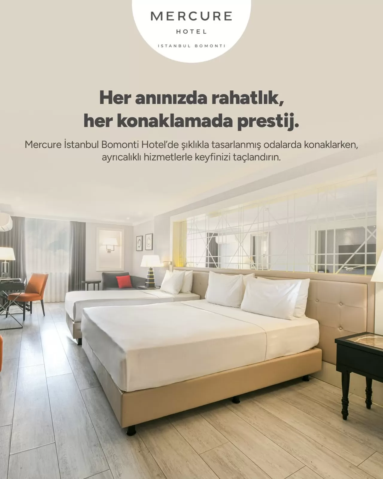 Mercure İstanbul Bomonti Oteli'nde Konfor ve Prestij Bir Arada