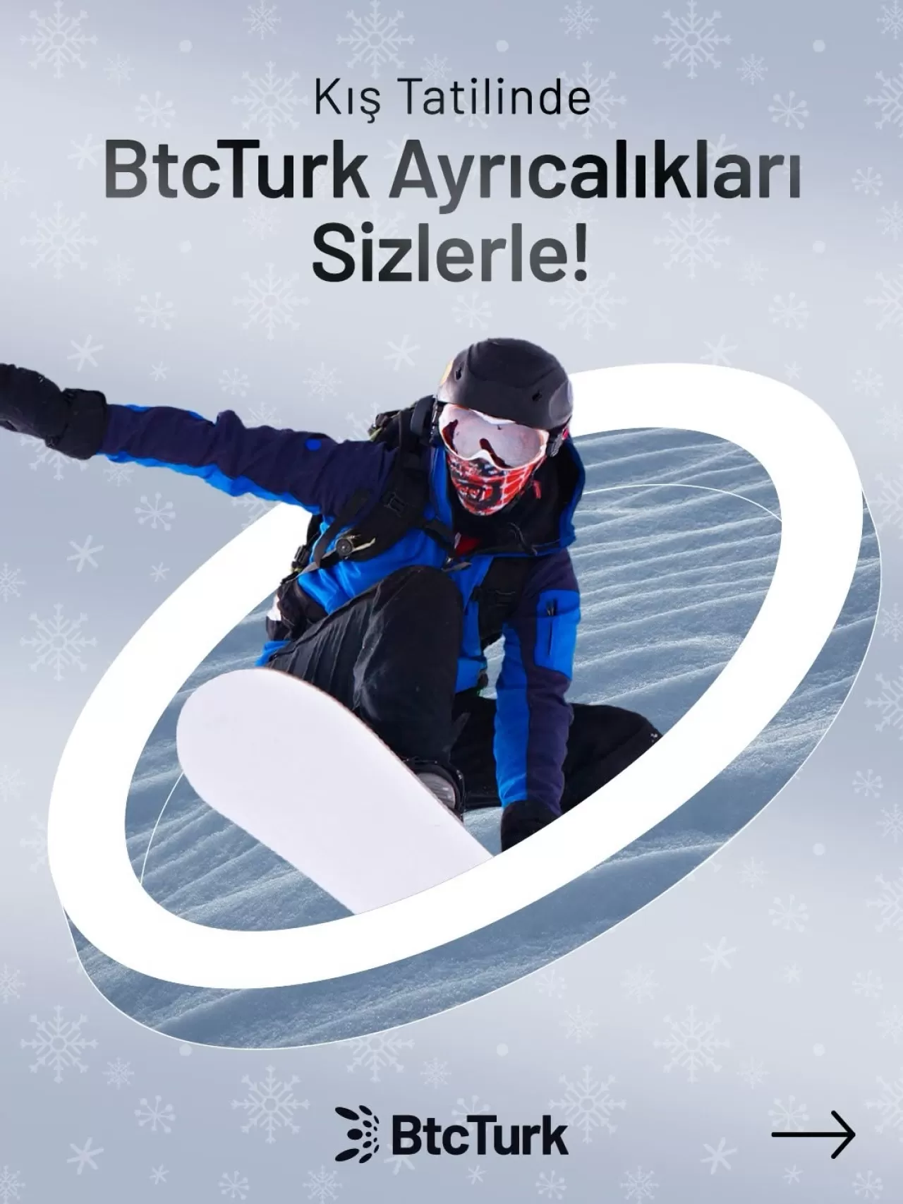BtcTurk Kullanıcılarına Özel Kış Tatili Ayrıcalıkları