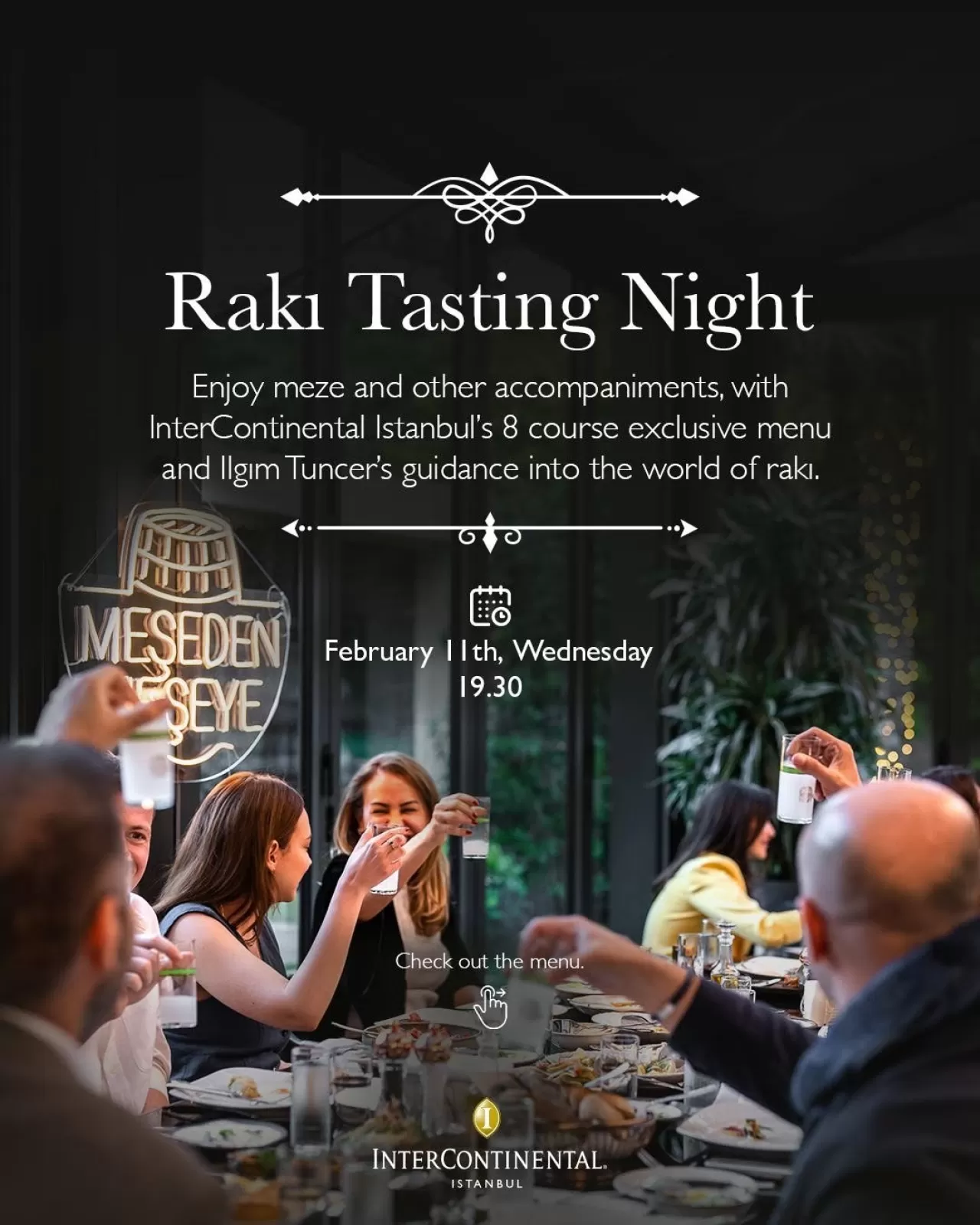 InterContinental İstanbul'da Rakı Kültürüne Modern Bir Yorum: Rakı Tasting Night