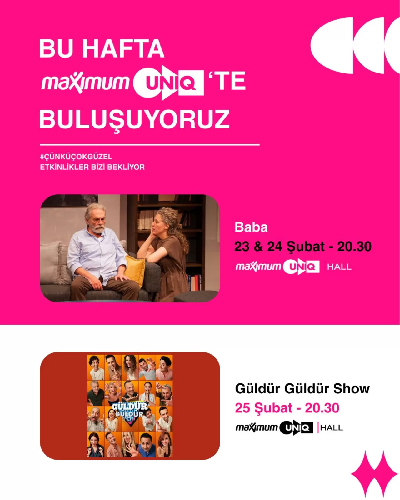 Maximum Uniq ile Bu Hafta Kaçırılmayacak Eğlence