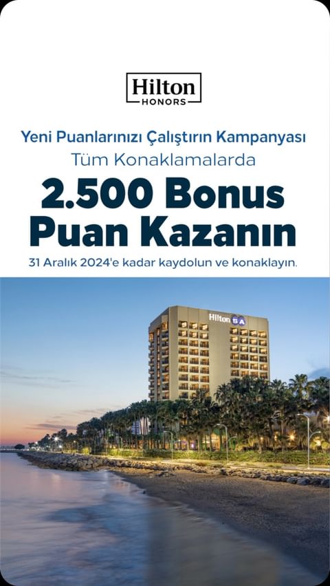 Mersin HiltonSA, Unutulmaz Bir Deneyim Sunuyor!