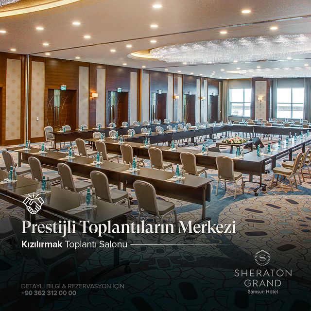 Sheraton Grand Samsun Hotel İş Toplantıları