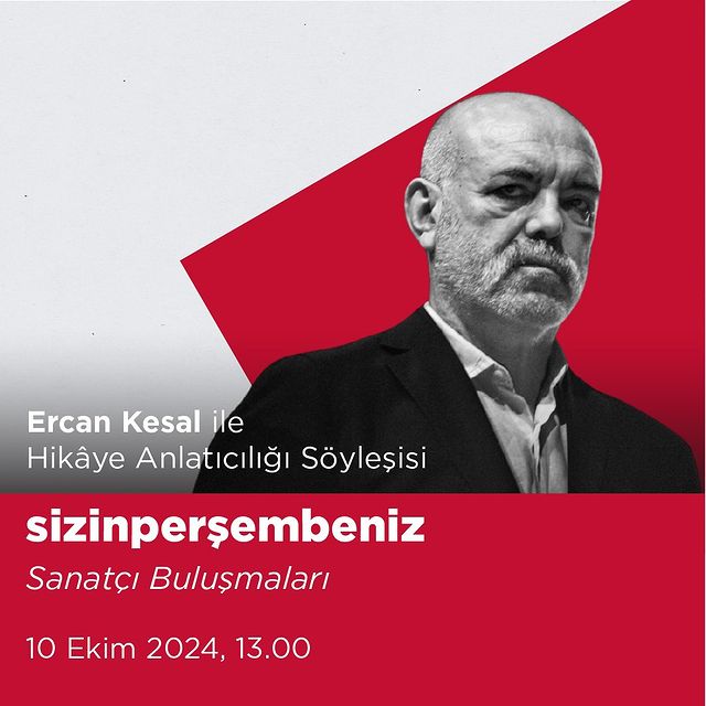 İstanbul Modern, Ercan Kesal'ı Sizin Perşembeniz etkinlikleri kapsamında ağırlıyor