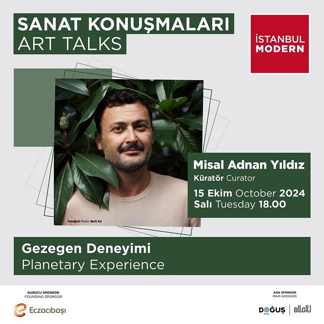 İstanbul Modern, “Sanat Konuşmaları” serisine Misal Adnan Yıldız ile devam ediyor