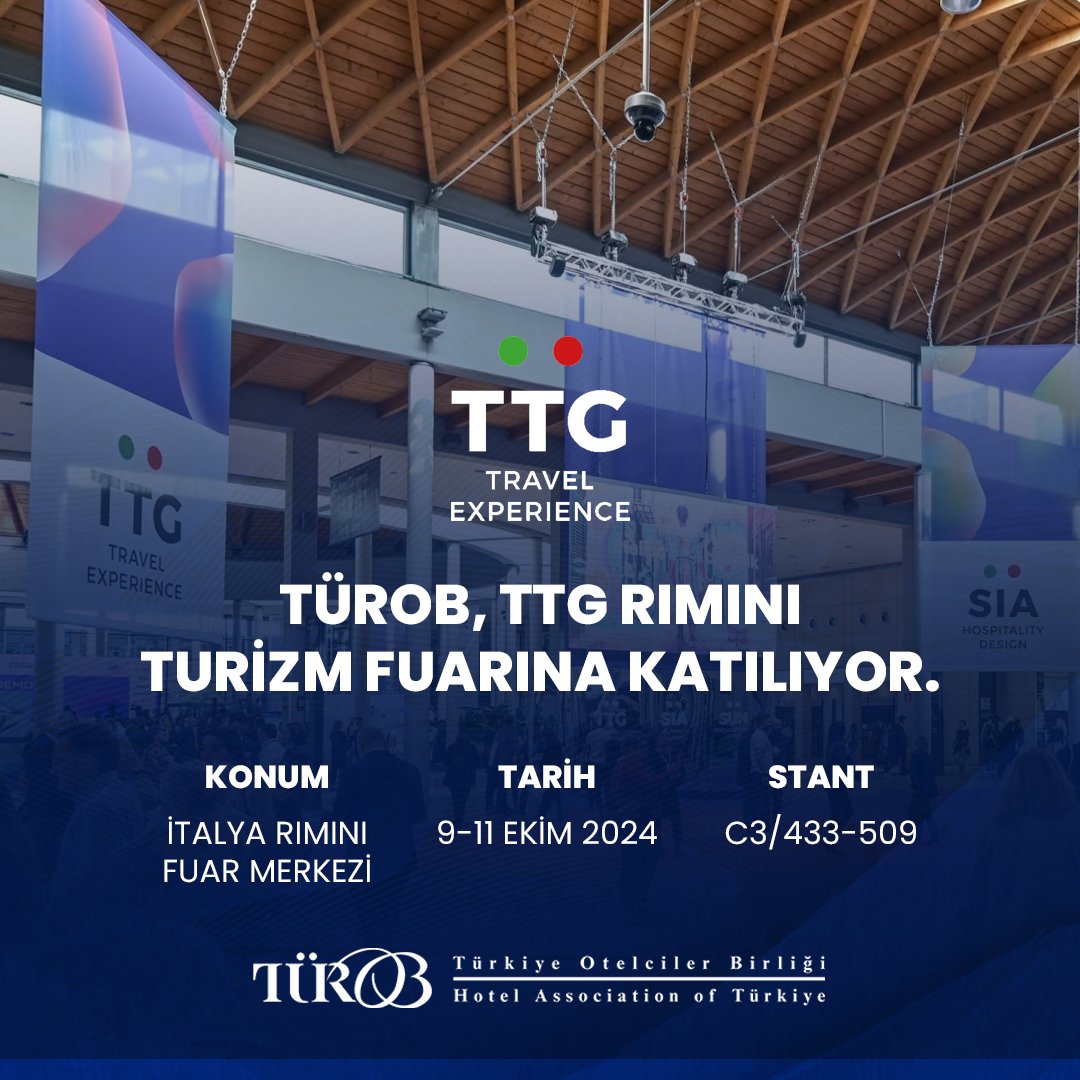 TÜROB, TTG Rimini Turizm Fuarı'na Katılma Kararı Aldı!