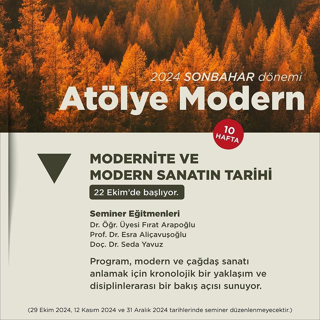 Atölye Modern, 2024 Sonbahar Dönemi Semineri: Modernite ve Modern Sanatın Tarihi