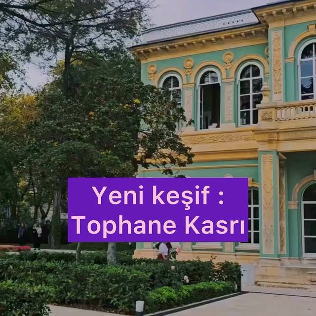 Tophane Kasrı: İstanbul'un Tarihi ve Kültürel Bir Mekan