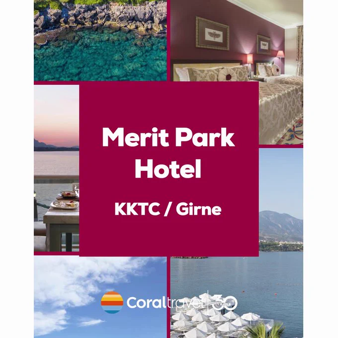 Yenilenen Merit Park Hotel'de Unutulmaz Tatil Deneyimi