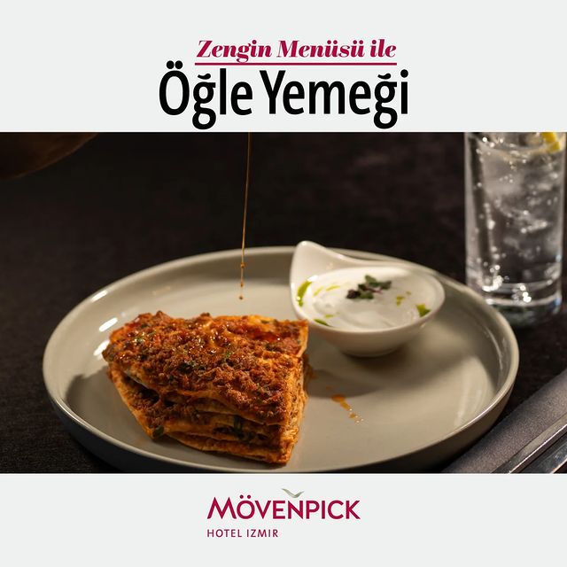 Mövenpick Hotel İzmir'de Zengin Alakart Menü Seçenekleri Sunuluyor