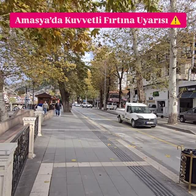 Amasya Valiliği'nden Fırtına Uyarısı