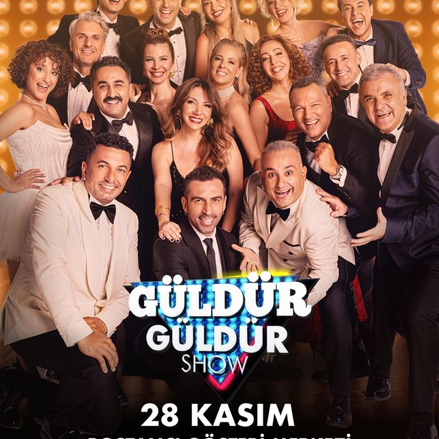 Güldür Güldür Show, 28 Kasım'da Bostancı Gösteri Merkezi'nde!