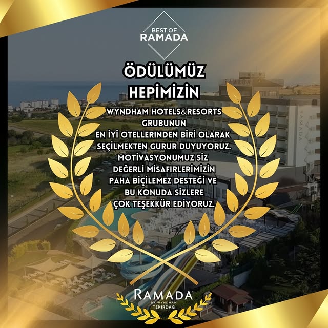 Wyndham Hotels & Resorts Grubu'na Bağlı Ramada Tekirdağ Hotel, En İyi Oteller Arasında Yer Aldı