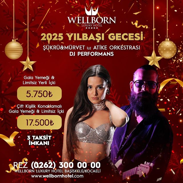 2025 Yılbaşı Gecesi'nde Wellborn Luxury Hotel'de Şenlikli Bir Etkinlik Düzenlenecek