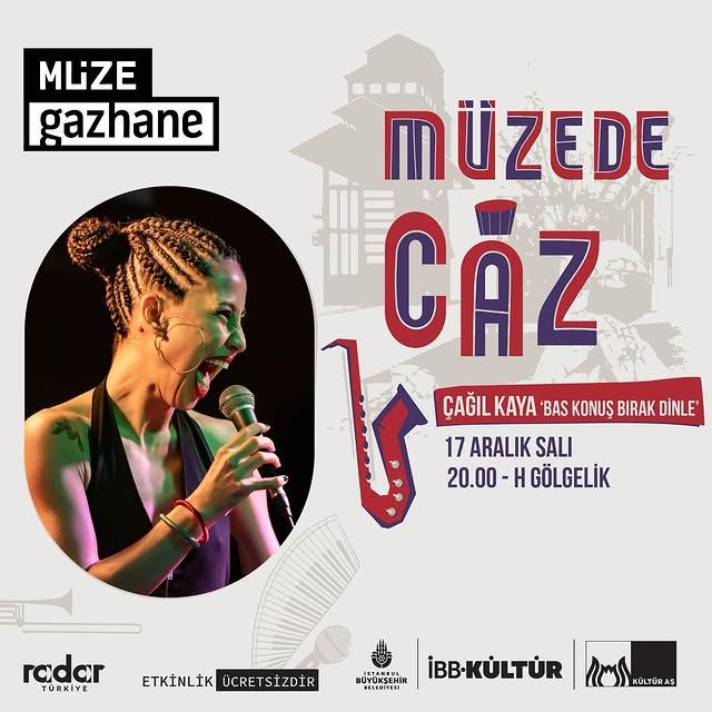 Müzede Caz Sahnesi'nde Büyüleyici Bir Performans: Çağıl Kaya ile Müzikal Seyahat