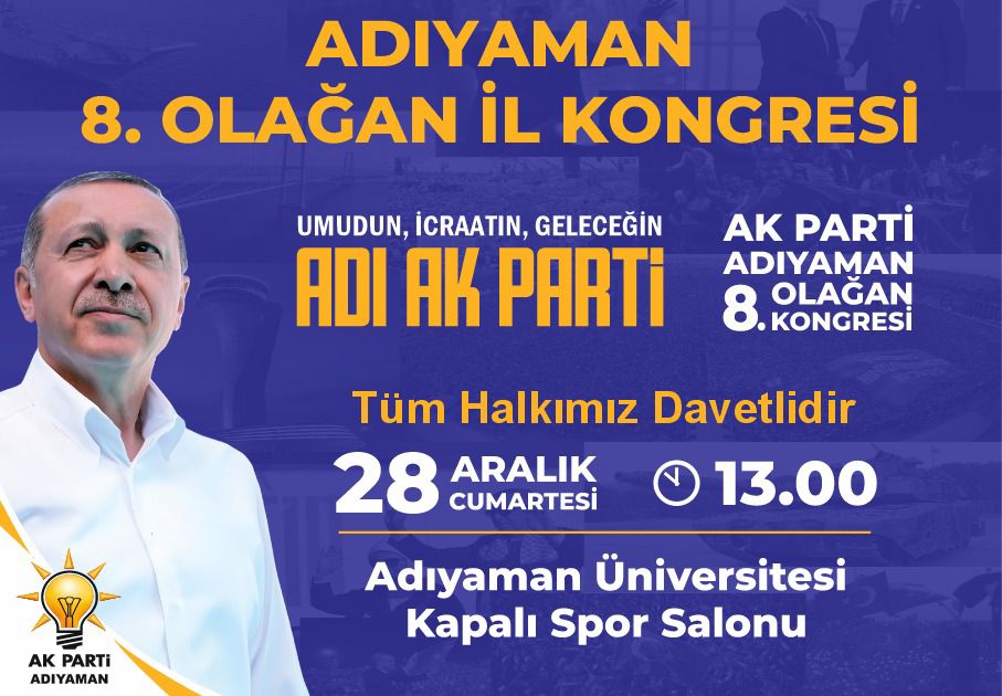 Adıyaman’da 8. Olağan İl Kongresi
