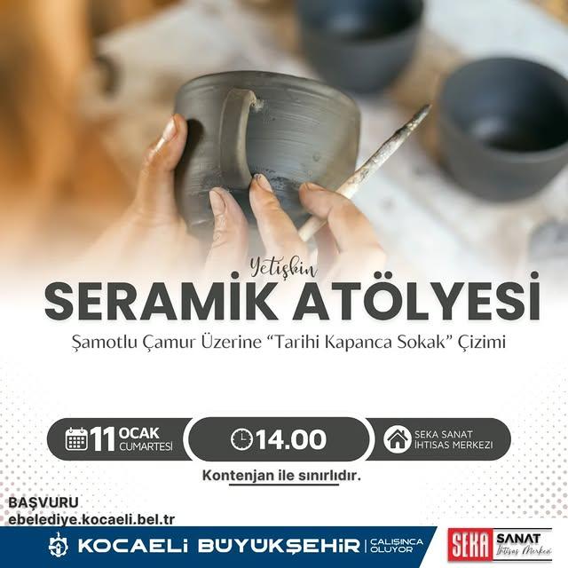 Kocaeli Büyükşehir Belediye Konservatuvarı'ndan Seramik Atölyesi