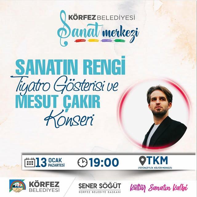 Körfez Belediyesi Sanat Merkezi'nden Tiyatro ve Konser Etkinliği