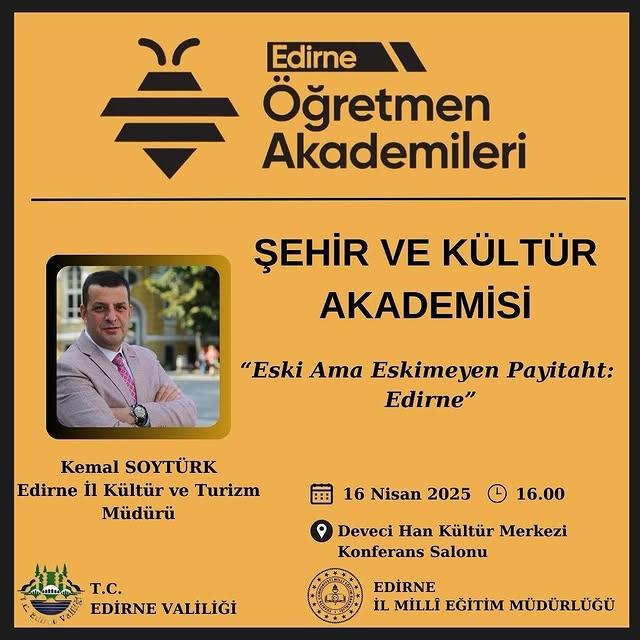 Eski Ama Eskimeyen Payitaht Edirne Öğretmen Akademisi Başlıyor