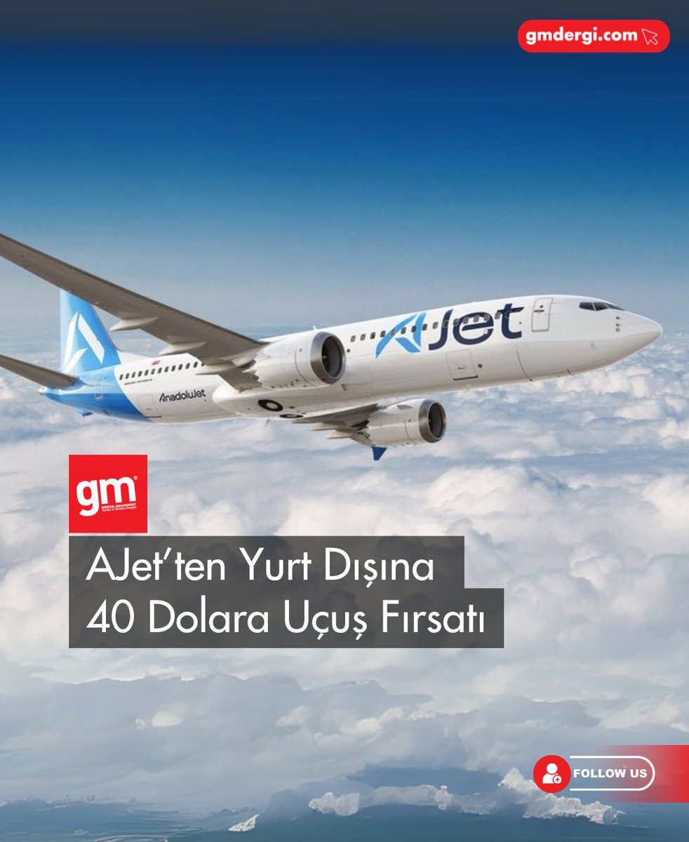 AJet, Yaz Sezonu Yurt Dışı Uçuşlarını 40 Dolardan Başlayan Fiyatlarla Sunuyor