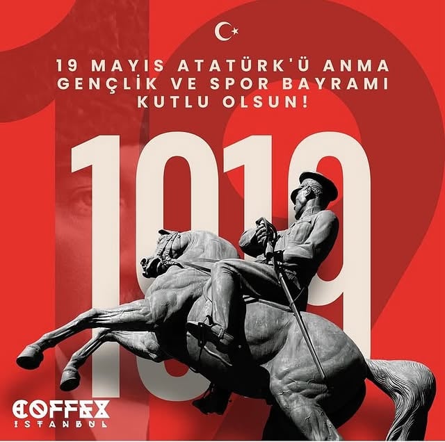 Coffex İstanbul'dan 19 Mayıs Mesajı