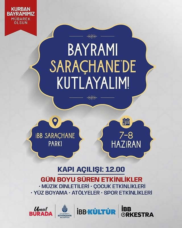 İBB, Kurban Bayramı Kutlamaları için Saraçhane Parkı'nda Etkinlik Düzenliyor