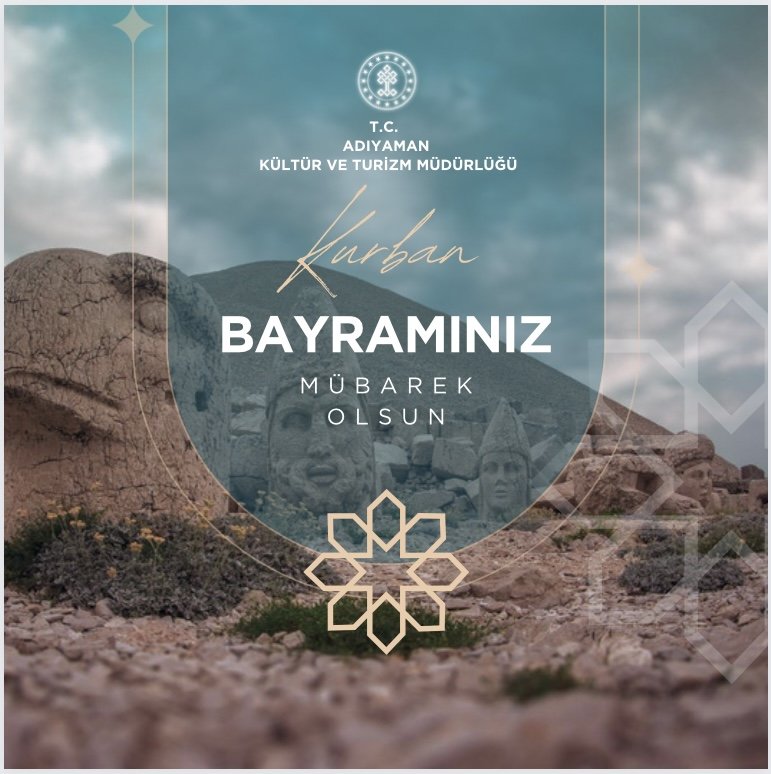 Adıyaman İl Kültür ve Turizm Müdürlüğü'nden Kurban Bayramı Mesajı