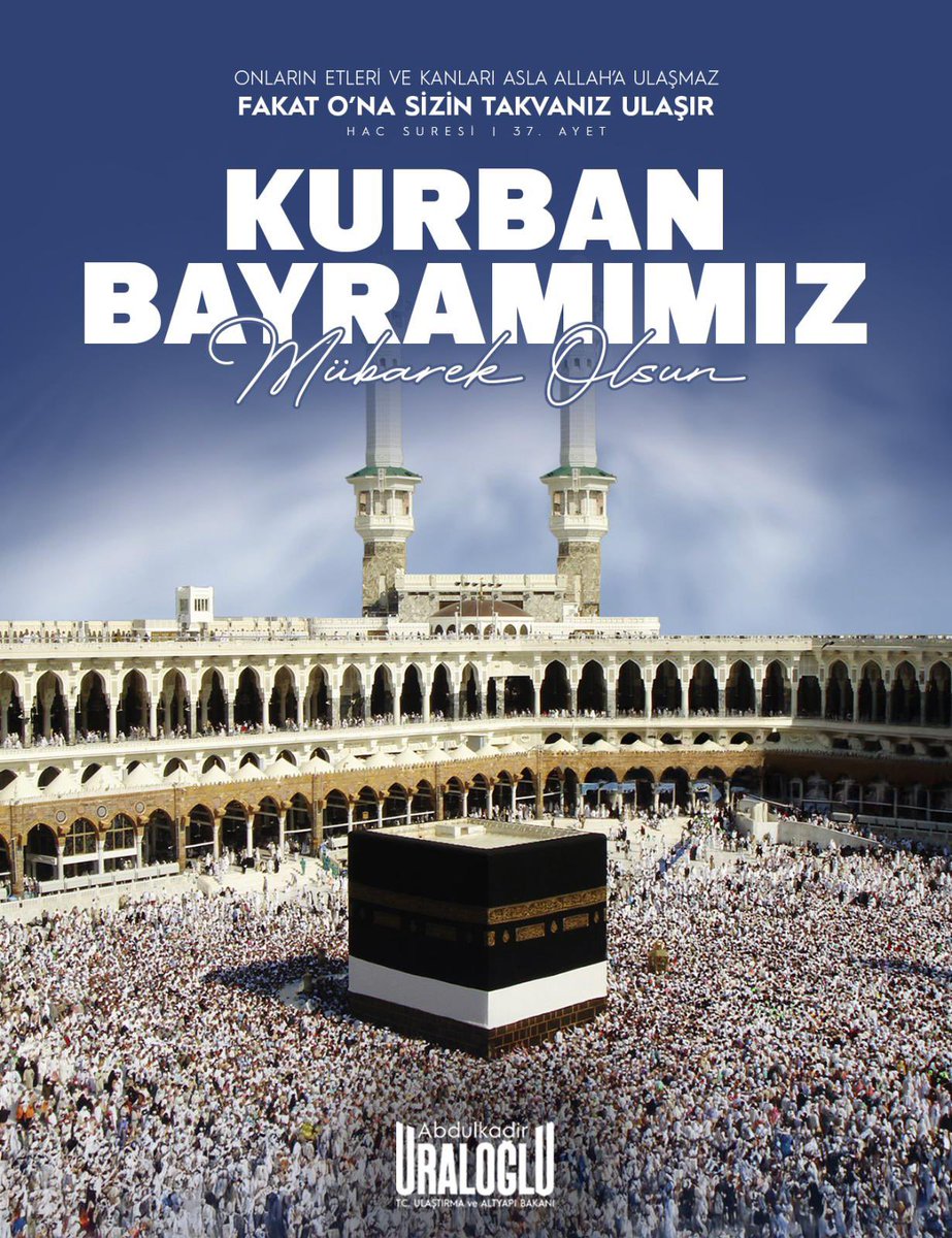 Ulaştırma ve Altyapı Bakanı Uraloğlu'ndan Kurban Bayramı Mesajı