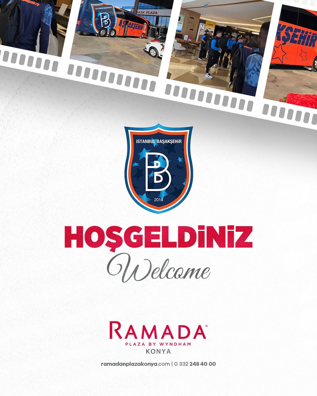 Ramada Plaza Konya, İstanbul Başakşehir Futbol Takımı'nı Ağırladı