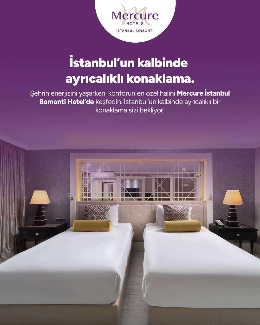 Mercure İstanbul Bomonti Hotel'de Şehrin Kalbinde Konaklama