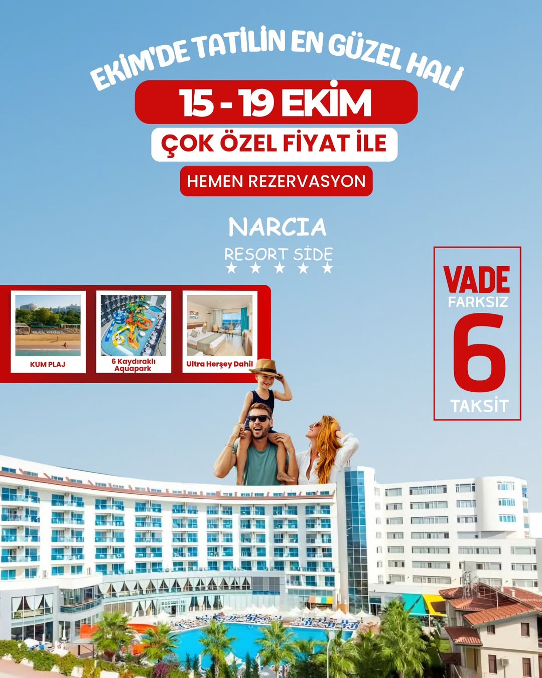 Narcia Resort Side Hotel'de Ekim Ayına Özel Tatil Fırsatı