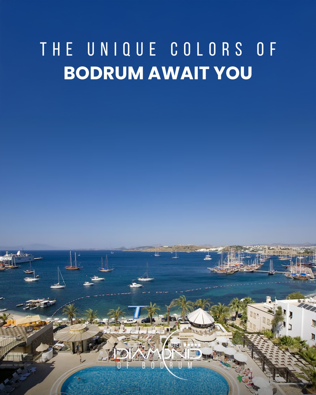 Diamond Of Bodrum, Renkli Tatil Deneyimi Sunuyor