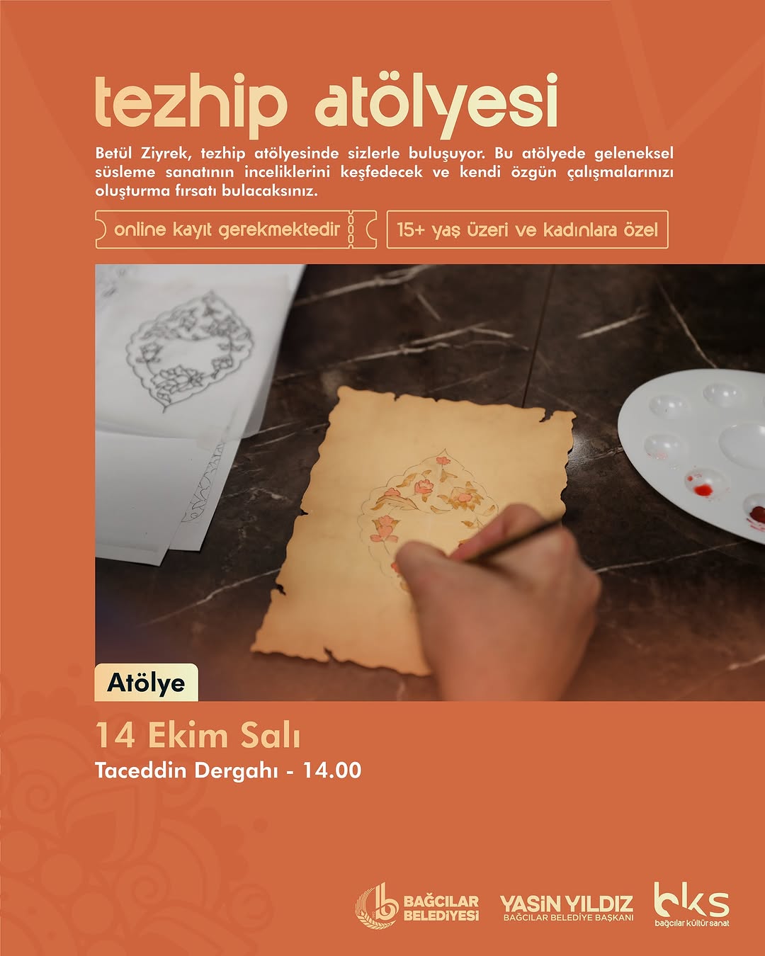 Bağcılar Kültür Sanat, Tezhip Atölyesi Düzenliyor